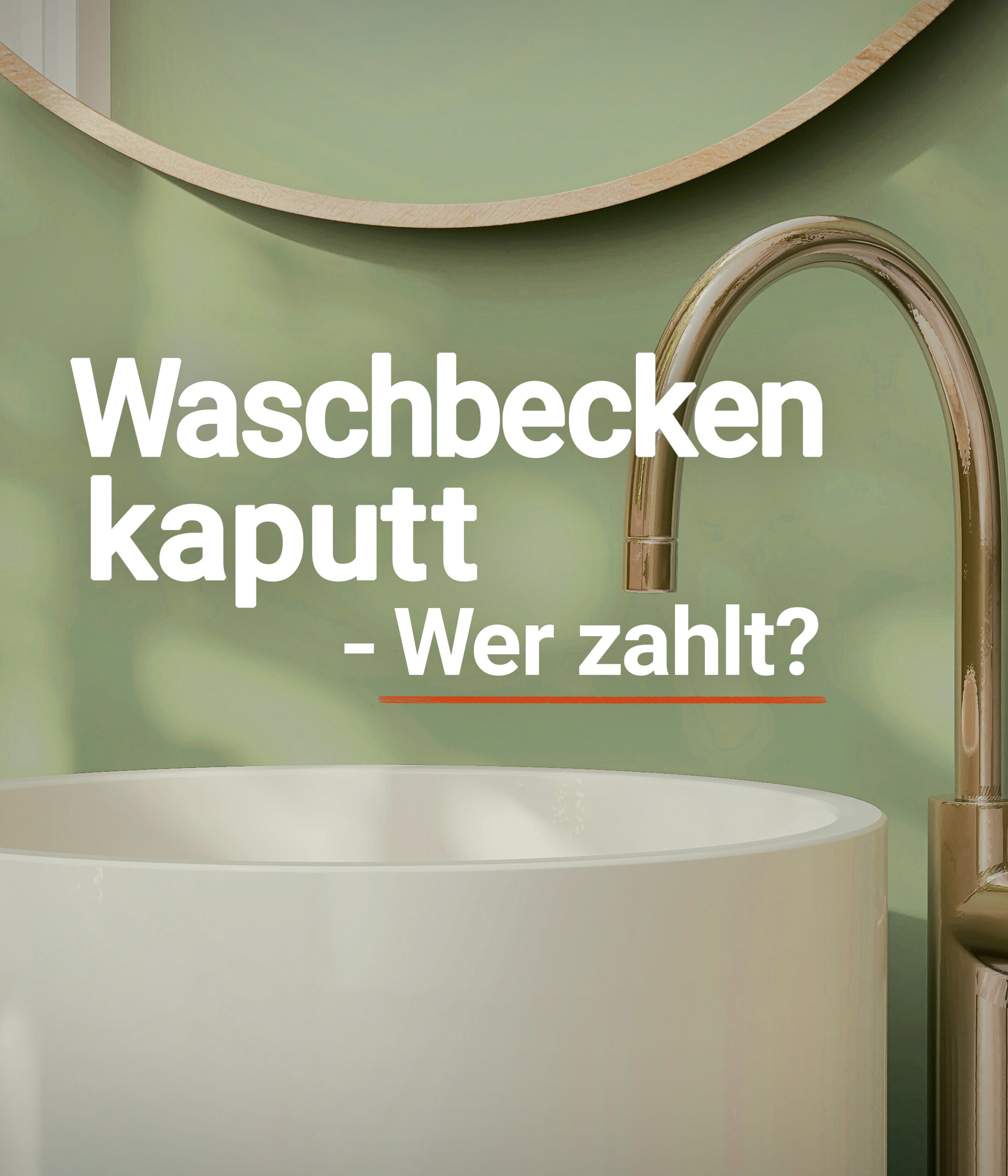 Waschbecken kaputt Wer zahlt den Schaden?
